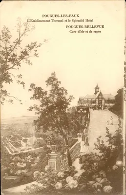 Pouguès-les-Eaux — O Estabelecimento Termal e o Hotel Splendide Pouguès-Bellevue — Compagnie des Eaux Minérales de Pouguès et de Carabana