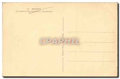 BIZERTE — Het Militaire Clubhuis en de Admiraliteit — Edities Photo Sweltn Beja — Achterkant