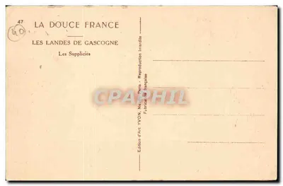 Le Landes de Gascogne — I Supplici — Edizione d'Arte YVON, Parigi — Verso
