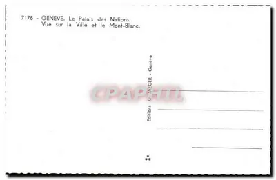 Genewa — Pałac Narodów. Widok na miasto i Mont-Blanc — Wydawnictwo G. JAEGER - Genewa, nr 7178 — Rewers