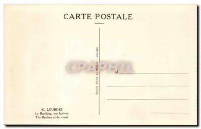 Lourdes — A Basílica, vista lateral — Edição Palais du Rossire, n°40 — Verso