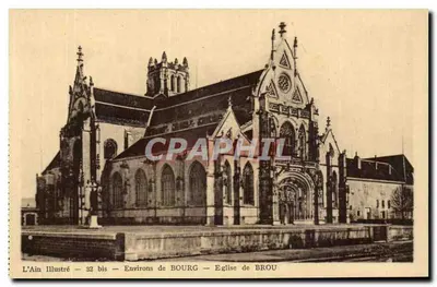 Igreja de Brou — Arredores de Bourg — L'Ain Illustré — 32 bis
