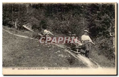 Allevard-les-Bains - Brâme-Farine — LL, éditeur LL n°68