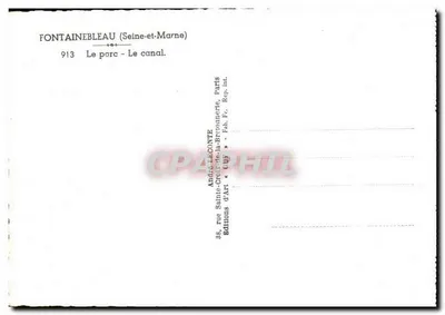Fontainebleau (Seine-et-Marne) — Il parco - Il canale — André Leconte, Parigi — Verso