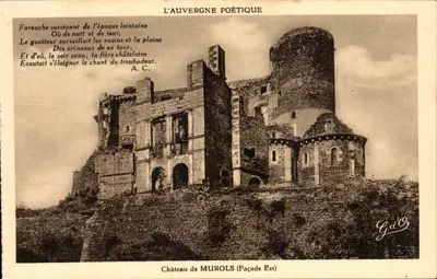 Castelo de Murols — Fachada Leste — L'Auvergne Poétique, editor G.d'O