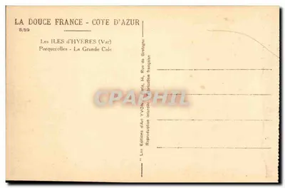 Las islas de Hyères - La Grande Cale — Porquerolles — Éditions d'Art Yvon, 8/59 — Reverso