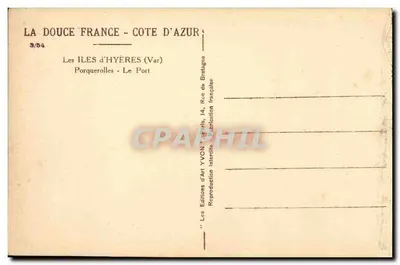 Ilhas de Hyères - O Porto — Porquerolles — Éditions d'Art Yvon, série 3/54 — Verso