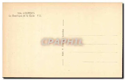 Lourdes — A Basílica e o Gave — Edit. P. Doucet, Lourdes — Verso