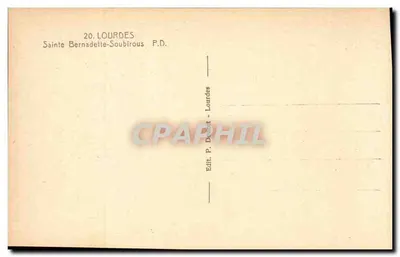 Santa Bernadette Soubirous — Lourdes — Edit. P. Doudet - Lourdes — Verso