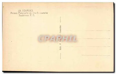 Casa Paterna di Bernadette Soubirous — Lourdes — Ed. P. Dourlet — Verso