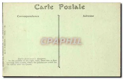 La Conciergerie — Cachot, gdzie została zamknięta Marie-Antoinette — ND Phot. — Rewers