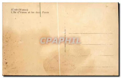 Sens (Yonne) — A Ilha de Yonne e os Dois Pontes — Héliogravure H. Macon — Verso