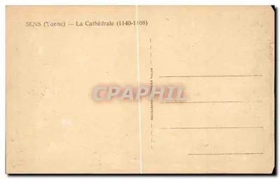 Sens (Yonne) — A Catedral (1140-1168) — Héliogravure Cambier Maçon — Verso