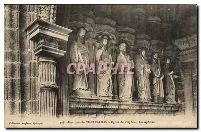 Os Apóstolos — Igreja de Pleyben — Arredores de Châteaulin — Coleção Anglaret, Quimper, n° 466