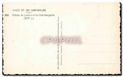 Palácio de Justiça e a Conciergerie — XIV s. — Ed. d'Art GUY, Paris — Verso