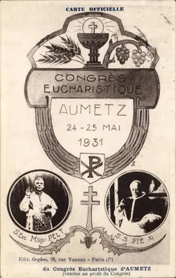 Congresso Eucarístico de Aumetz — 24-25 de maio de 1931 — Edit. O-gé-o, 70 rue Vaneau - Paris (7e)