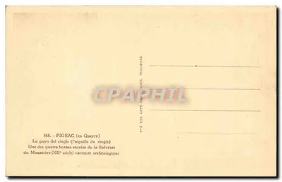 O Obélisco de la Salvetat — Figeac (em Quercy) — Editor: STÉ DES ARTS GRAPHIQUES, TOULOUSE — Verso