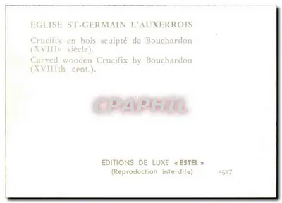 Cruz de madeira esculpida — Igreja Saint-Germain-l'Auxerrois — Éditions de Luxe « Estel » n°4617 — Verso