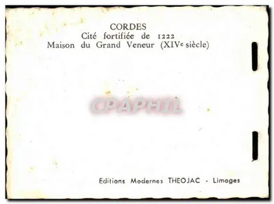 Cordes-sur-Ciel — Cidade fortificada de 1222, Casa do Grande Veneur (século XIV) — Edições Modernas THEOJAC - Limoges — Verso