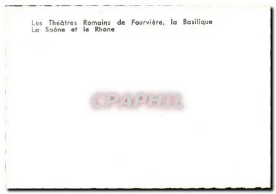 Os Teatros Romanos de Fourvière, a Basílica, a Saône e o Rhône — Verso