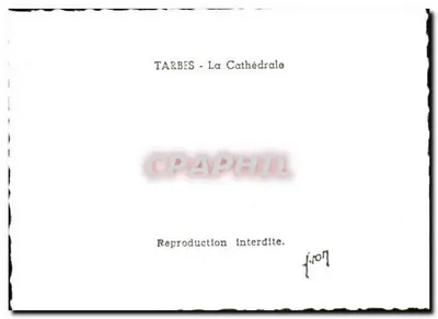Tarbes - De Kathedraal — reproduktie verboden — uitgever onbekend — Achterkant