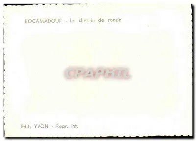 Rocamadour — O caminho de ronda — Edit. YVON — Verso