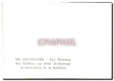 Cauterets - Termy Griffonów przy Mostku św. Sauveur i terenie Raillière — Rewers