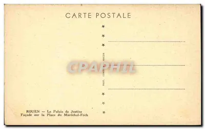 Rouen — Het Paleis van Justitie — Gevel op de Place du Maréchal-Foch — Fot. Combier-Macon — Achterkant