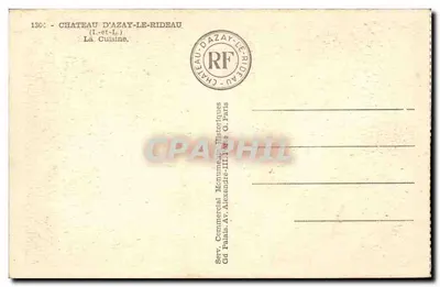 Castelo de Azay-le-Rideau — A Cozinha — Serv. Comercial Monuments Historiques, Paris — Verso