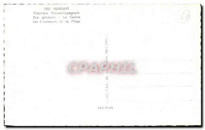 Hendaye — Vista geral, O Casino, Os Dois Gêmeos e a Praia — Réal-Photo, Paris — Verso