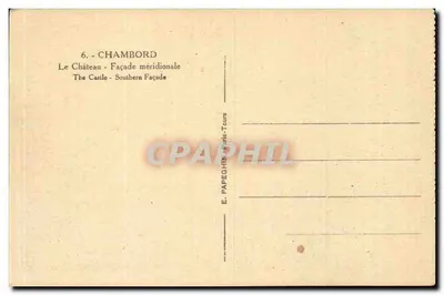 Chambord — Façada południowa — E. Papeghin, Tours — Rewers