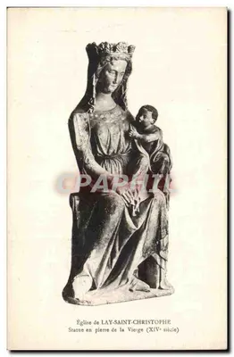 Igreja de LAY-SAINT-CHRISTOPHE — Estátua em pedra da Virgem (século XIV) — sem editor ou número visível