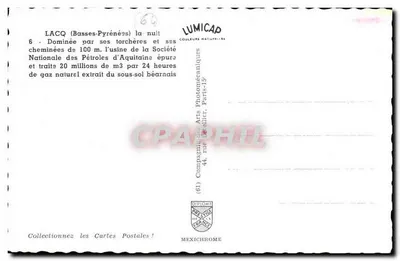 Lacq (Basses-Pyrénées) — noite — dominada por suas chaminés de 100 m, fábrica da Sociedade Nacional dos Petróleos da Aquitânia — Lumicap — Verso