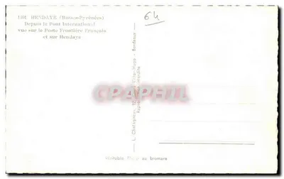 Hendaye (Basses-Pyrénées) — widok z mostu międzynarodowego — wydawca L. Chalvagnon, n° 1301 — Rewers
