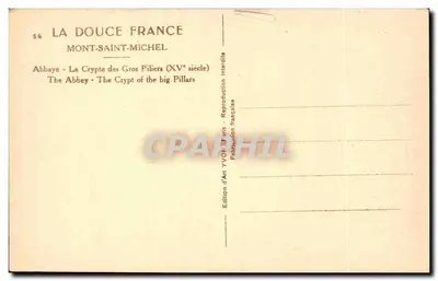 Mont-Saint-Michel — Abpia — Krypta Wielkich Kolumn (XVe wiek) — Wydawnictwo Sztuk YVON, Paryż — Rewers