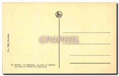São Huberto. A Basílica. A colocação do corpo de Cristo no túmulo à entrada da Basílica — Em. Thill, Bruxelas — Verso