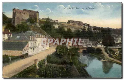 Bouillon — O Castelo — Fototipia E. Issart-Sedan, n°15