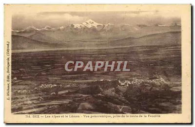 Gex — As Alpes e o Léman — Vista panorâmica, tirada da estrada da Foice