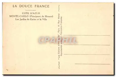 Monte-Carlo — La vista dei Giardini del Casinò e la Città — Gli Editori d'Arte 'MON' Parigi — Verso