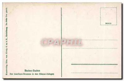 Baden-Baden — Les fontaines Joselinen dans les installations Gönnner — Kunstverlag Edm. von König, G.m.b.H., Heidelberg, No. 243610 — Rewers