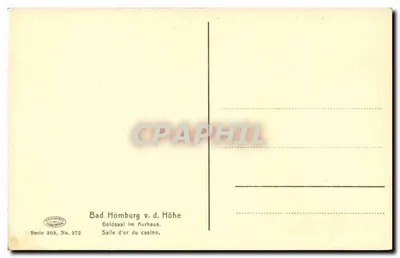 Bad Homburg v. d. Höhe — Goldsaal Im Kurhaus — Salle d'or du casino — seria 303, n° 972 — Rewers