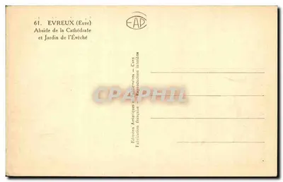Évreux (Eure) — Abside da Catedral e Jardim do Bispo — Éditions Artisitiques Françaises — Verso