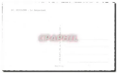 Moulins - El Jacquemart — editor Réné-Photo, n° 164 — Reverso
