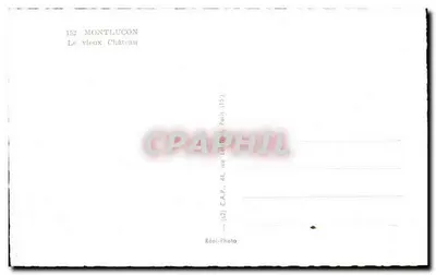 Montluçon — O Velho Castelo — C.A.P., Paris — Verso