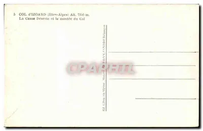 Colle d'Izoard — Le Alpi — Editore: Librairie Alpine, Maken — Verso