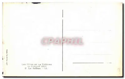 As Festas da Vitória — 14 de julho de 1914 — Les Artillers — Lévy fils & Cie, Paris — Verso