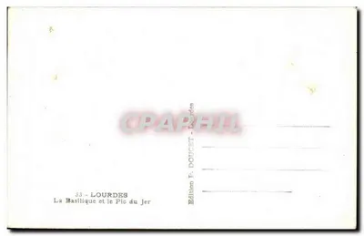 La Basilique et le Pic du Jer — Lourdes — Édition P. DOUCET - Lourdes — Verso
