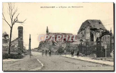 Montdidier — A Igreja do Santo Sepulcro — Edição Vasseur, cliché Wattleier