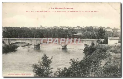 Montréjeau — O Ponte sobre a Garonne e a Cidade em Cima — Fototipia Labouche Frères, Toulouse