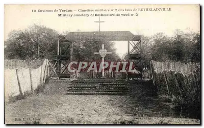 Cmentarz wojskowy nr 2 w lasach Bethelainville — Okolice Verduna — Wyd. L. D., Paryż